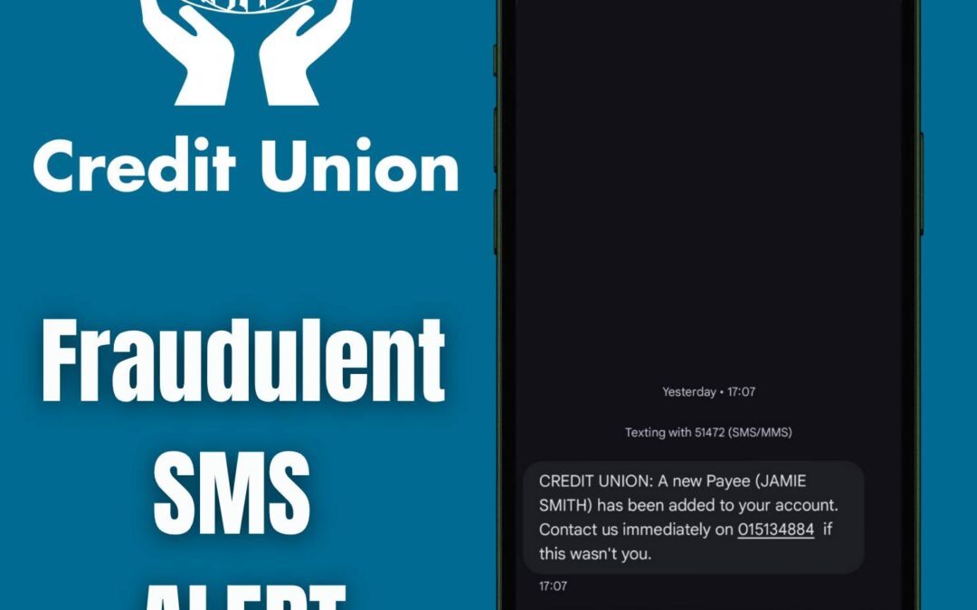 Fraud Alert: Beware of Fake Credit Union Texts